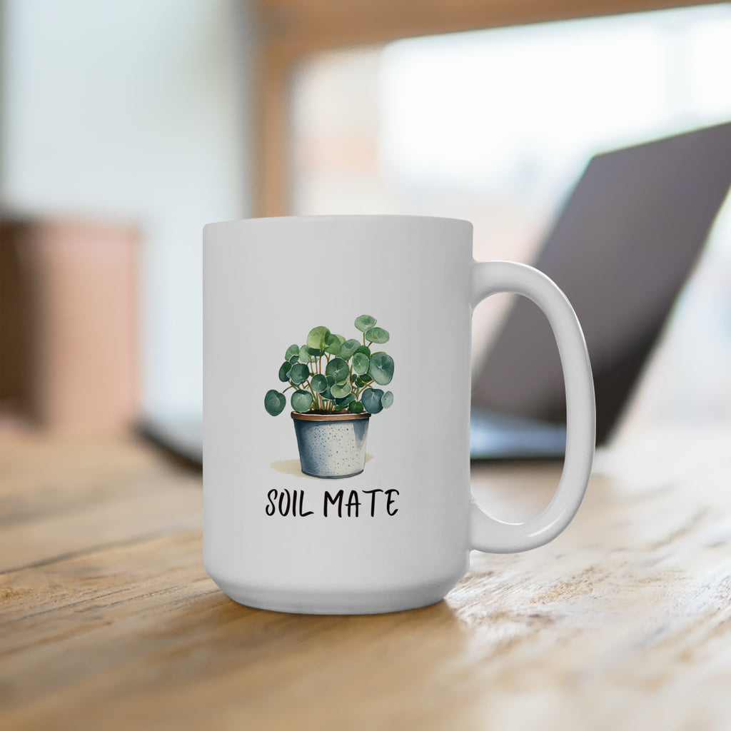 Soil Mate | Ceramic Mug 15oz - Dream Maker Pins