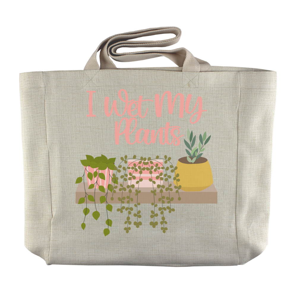 I Wet My Plants | Houseplant Reusable  Grocery Tote - Dream Maker Pins