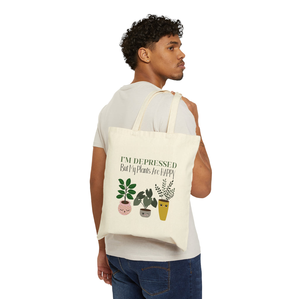 I'm Depressed But My Plants Are Happy | Cotton Canvas Tote Bag - Dream Maker Pins