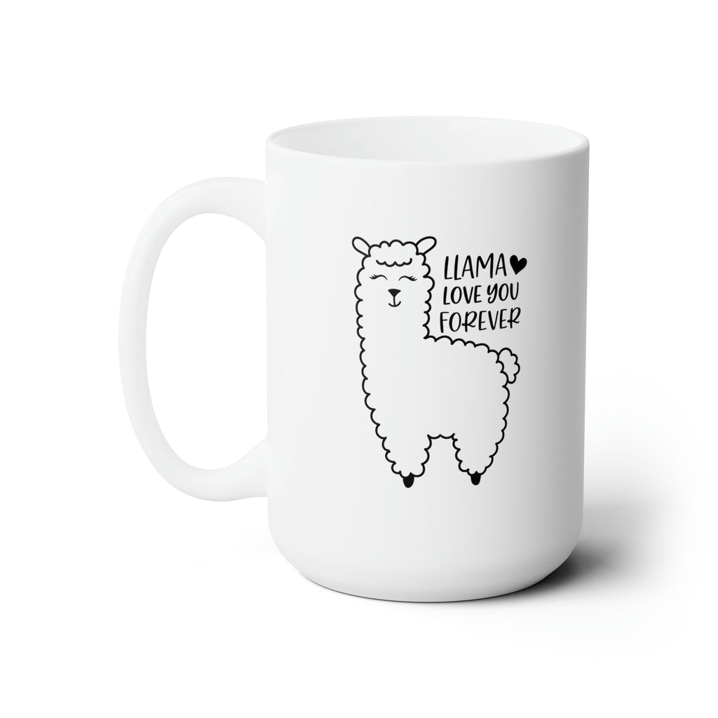 Llama Love You Forever | Ceramic Mug 15oz - Dream Maker Pins