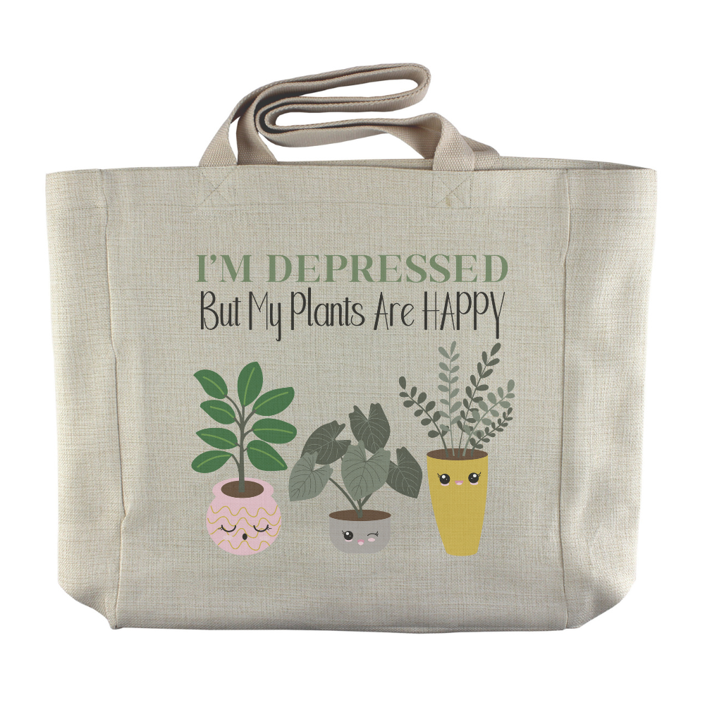 I'm Depressed, But My Plants Are Happy | Reusable Canvas Grocery Tote - Dream Maker Pins