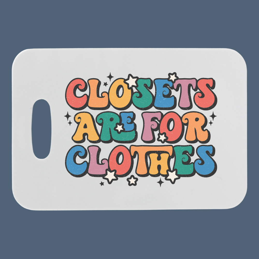 Closets Are For Clothes  | Customizable Luggage Tag | Bag Tag - Dream Maker Pins