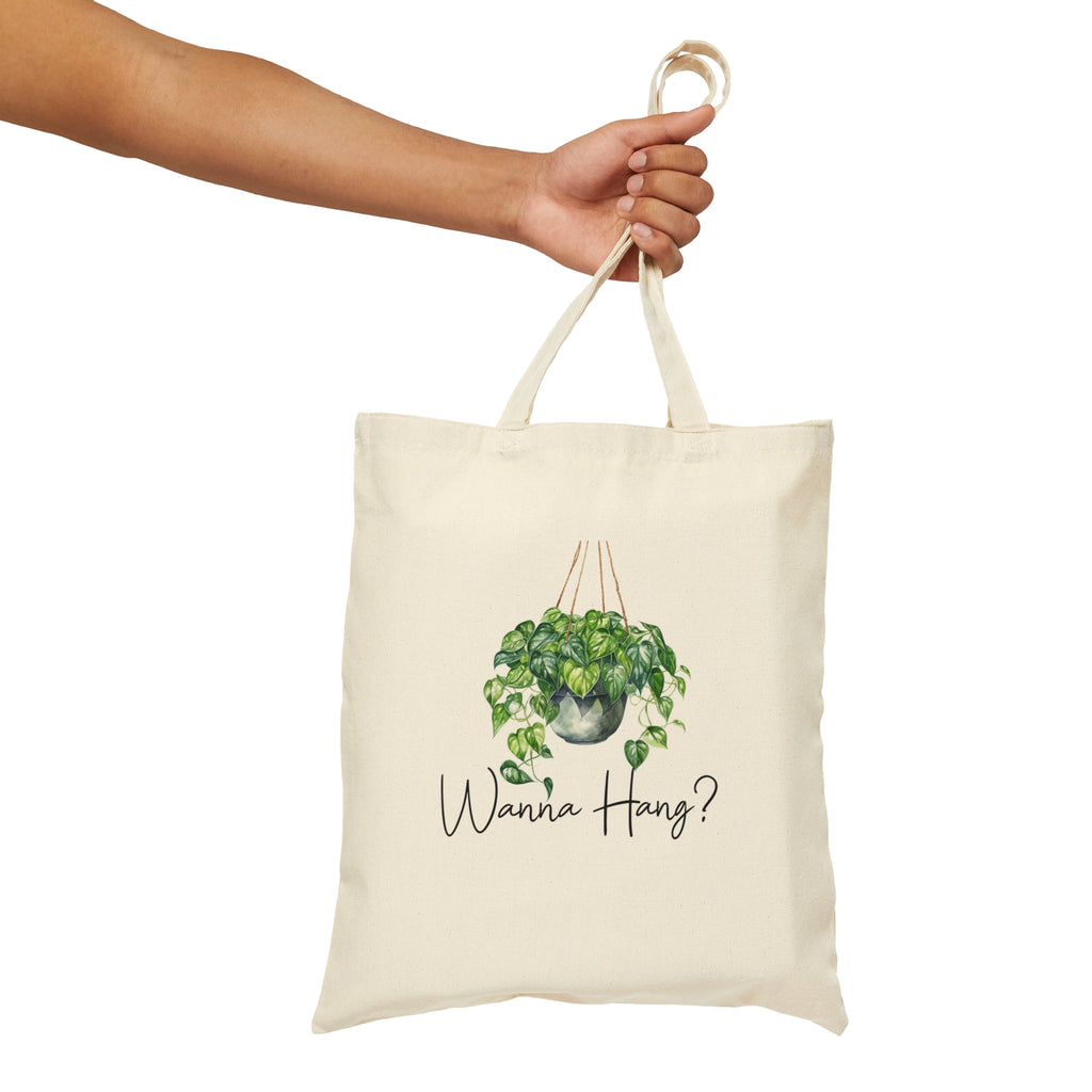 Wanna Hang? | Plant Themed Reusable Cotton Canvas Tote Bag - Dream Maker Pins