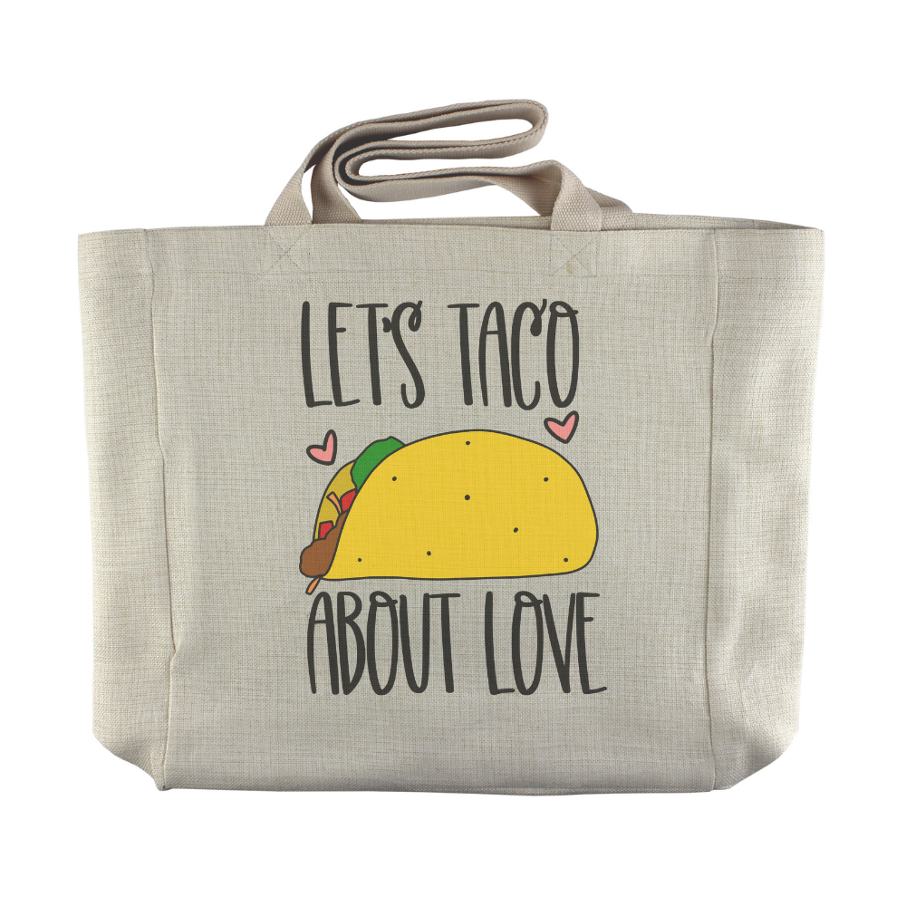 Let's Taco About Love | Reusable Grocery Tote - Dream Maker Pins