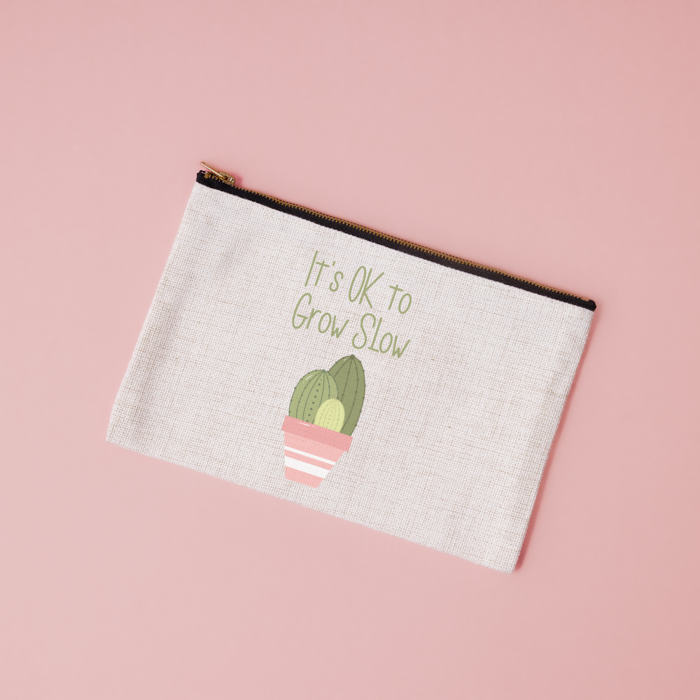 It's OK to Grow Slow | Cactus Themed Canvas Makeup Bag - Dream Maker Pins