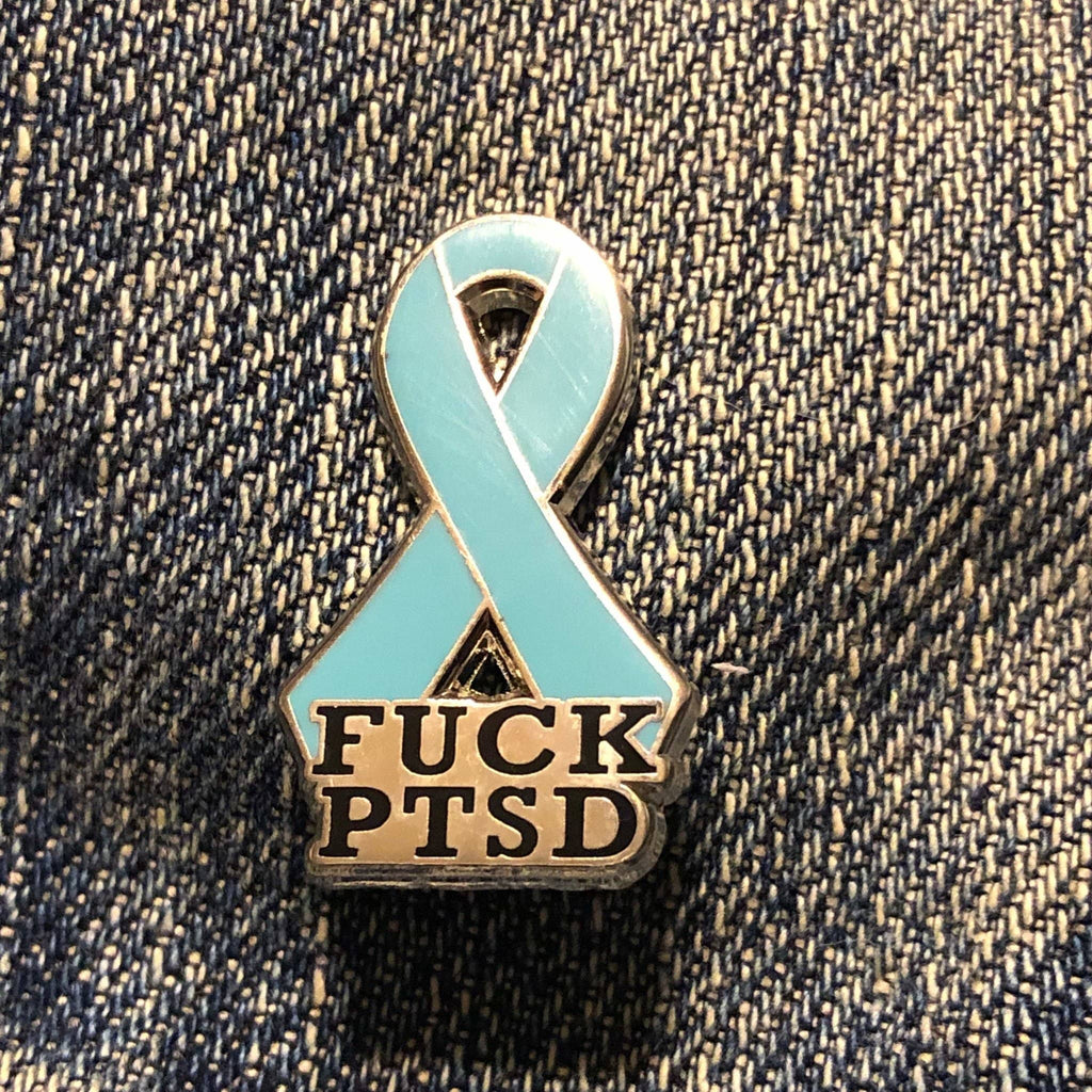 Fuck PTSD Ribbon Enamel Pin - Dream Maker Pins