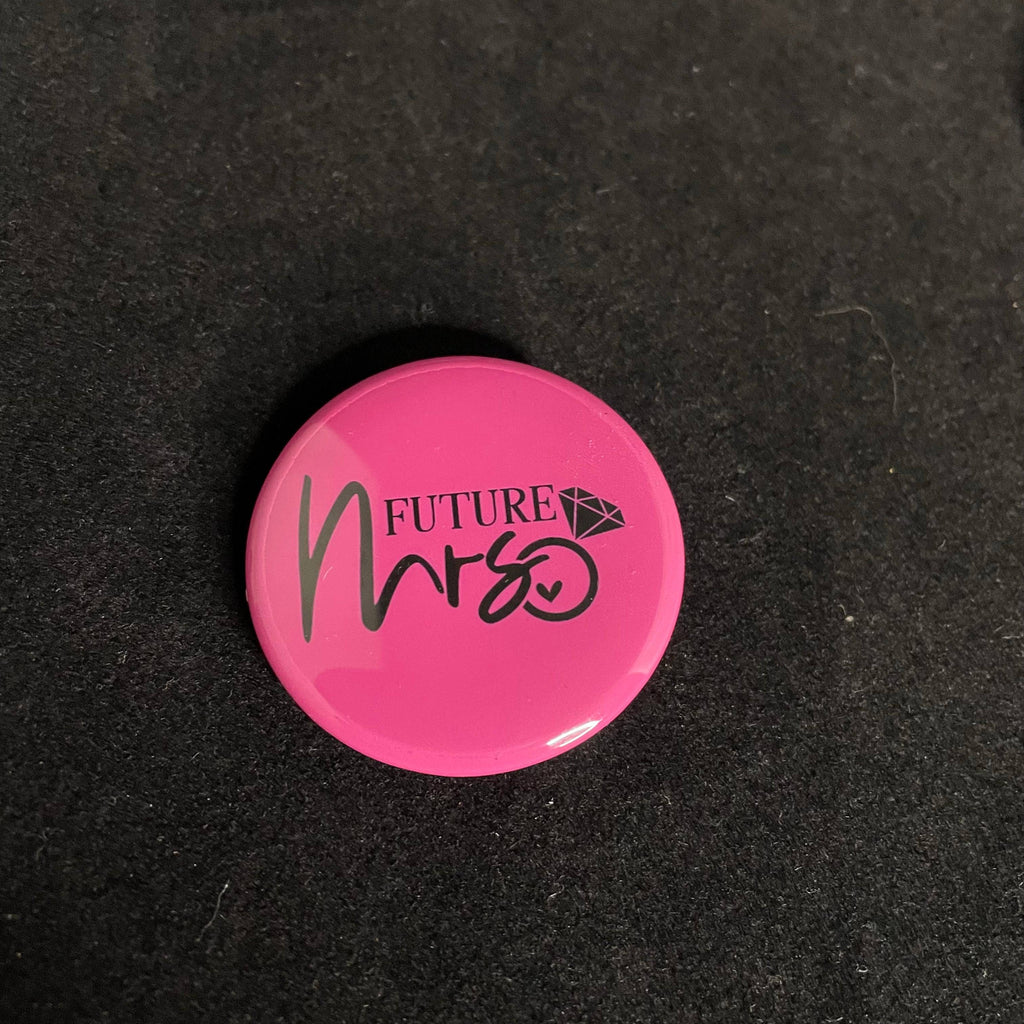 Future Mrs Button - Dream Maker Pins