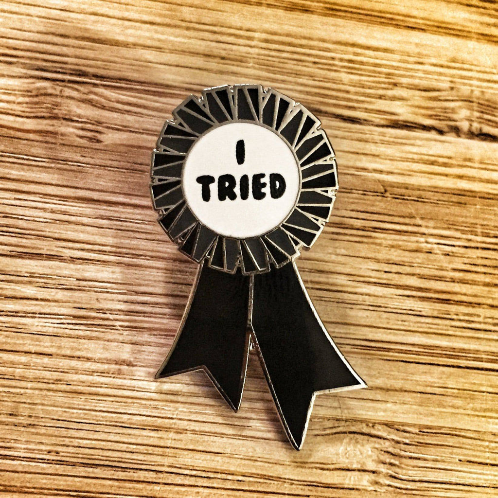 Black I TRIED Award Ribbon Enamel Pin - Dream Maker Pins