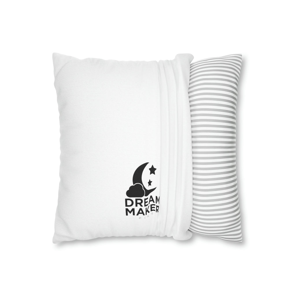 Spun Polyester Square Pillow Case - Dream Maker Pins