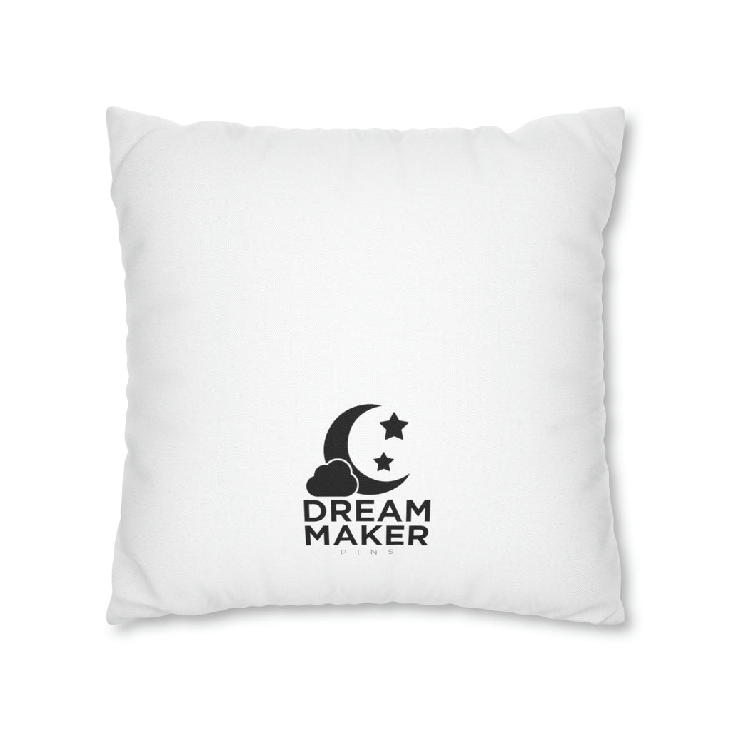 Spun Polyester Square Pillow Case - Dream Maker Pins