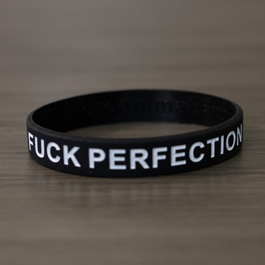 Fuck Perfection Wristband