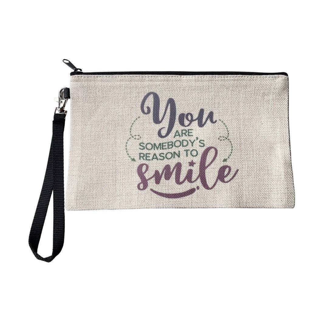 You Are Somebody’s Reason To Smile Makeup, Toiletries & Accessories Bag ...