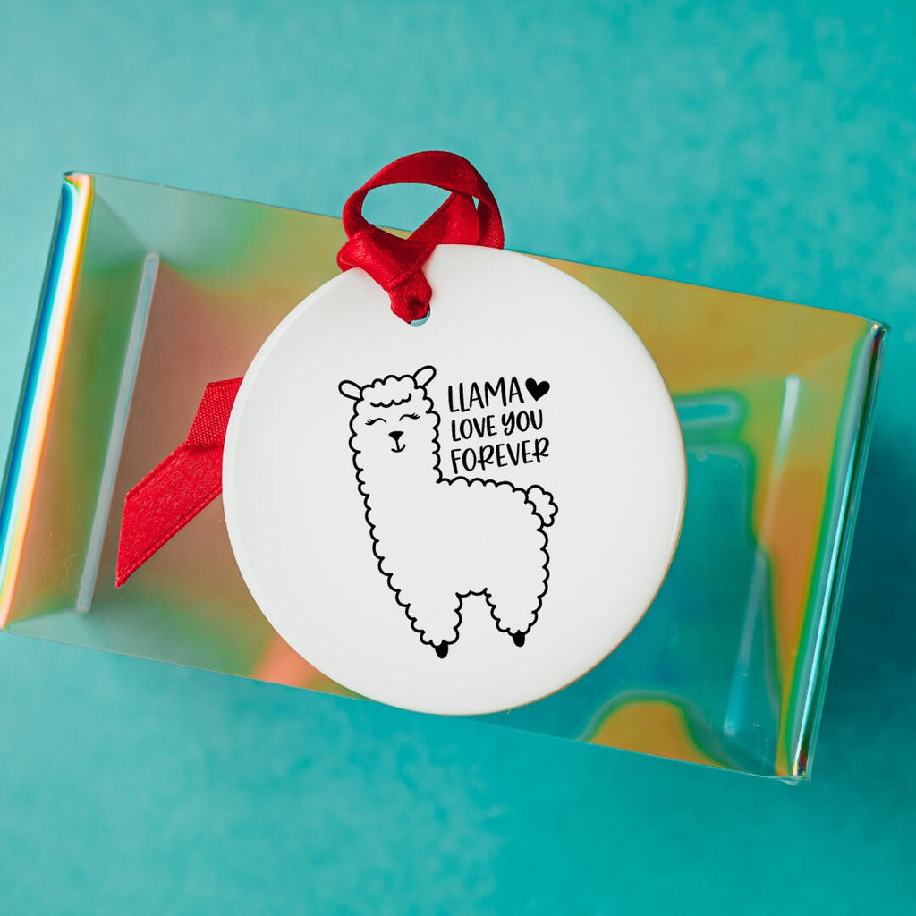 Llama Love You Forever Ceramic Ornament - Christmas Ornament, Holiday Ornament, Gift for Gift Exchange