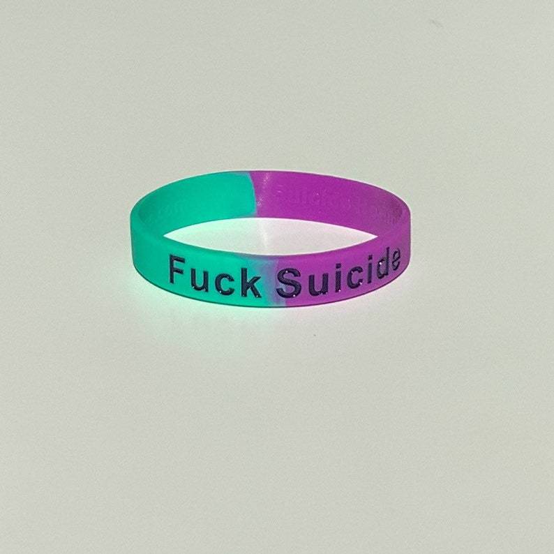 Fuck Suicide Wristband - Dream Maker Pins